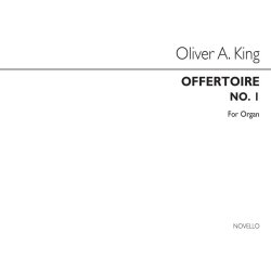 Oliver King: Offertoire No.1 In D Organ