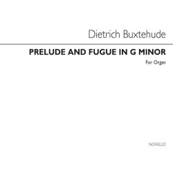 Dietrich Buxtehude: Prelude And Fugue In G Minor Organ