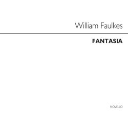 William Faulkes: Fantasia Organ
