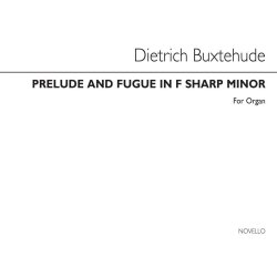 Dietrich Buxtehude: Prelude And Fugue In F Sharp Minor Organ