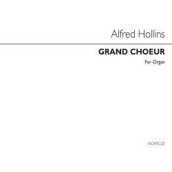 Alfred Hollins: Grand Choeur No. 2 For Organ