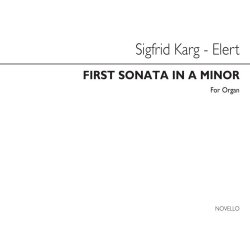 Sigfrid Karg-Elert: First Sonatina In A Minor Organ