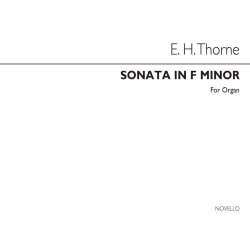 Edward H. Thorne: Sonata In F Minor Organ