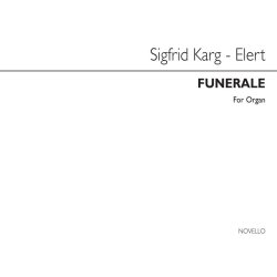 Sigfrid Karg-Elert: Funerale Op75 No.1 Organ