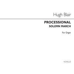 Hugh Blair: Processional (Solemn March) Organ