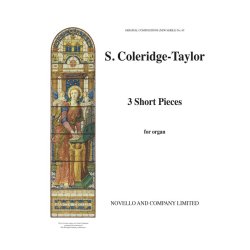 Samuel Coleridge-Taylor: Three Short Pieces - Organ