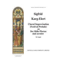Sigfrid Karg-elert: Choral Improvisation Organ