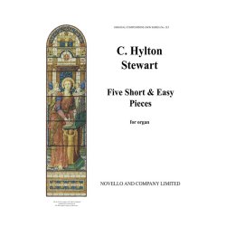 Charles Hylton Stewart: Five Short And Easy Pieces On Hymn Tunes