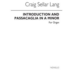 C.S. Lang: Introduction And Passacaglia for Organ