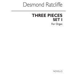 Desmond Ratcliffe: Three Pieces For Organ - Set One