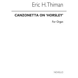 Eric Thiman: Canzonetta On 'Horsley' Organ