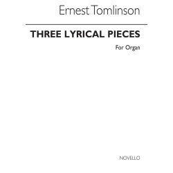 Ernest Tomlinson: Three Lyrical Pieces For Organ
