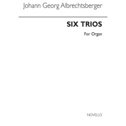 Johann Georg Albrechtsberger: Six Trios Organ