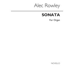 Alec Rowley: Sonatina Organ