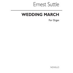 Ernest Suttle: Wedding March For Organ
