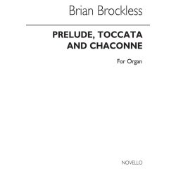 Brian Brockless: Prelude, Toccata And Chaconne Organ