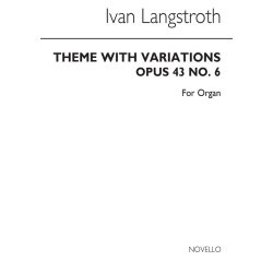 Ivan Langstroth: Theme With Variations Organ