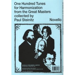 One Hundred Tunes For Harmonisation From The Great Masters