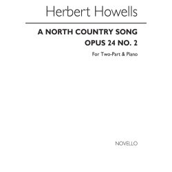 Herbert Howells: A North Country Song