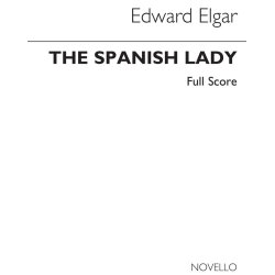 Edward Elgar: Spanish Lady - Complete Edition (Paper)