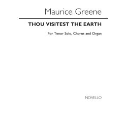 Maurice Greene: Thou Visitest The Earth