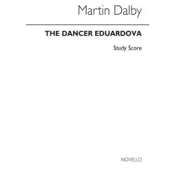 Martin Dalby: Dancer Eduardova (Study Score)
