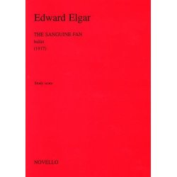 Edward Elgar: The Sanguine Fan Ballet Op.81 (Study Score)