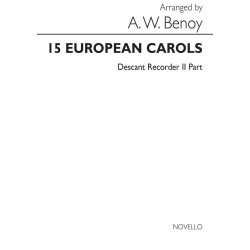 Benoy: 15 European Carols (Descant Recorder 2 Part)