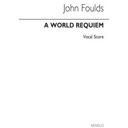 John Foulds: A World Requiem Op.60 (Vocal  Score)