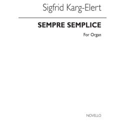 Sigfrid Karg-elert: Sempre Semplice Book 2 Organ
