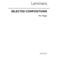 Jaak Nikolaas Lemmens: Selected Compositions Organ