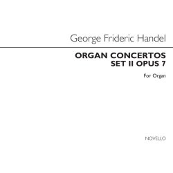 George Frideric Handel: Organ Concertos Set 2 Op 7-edited By G.S. Holmes (See Contents)