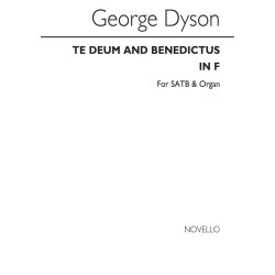 George Dyson: Te Deum And Benedictus In F