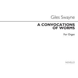 Giles Swayne: A Convocation Of Worms