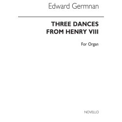 Edward German: Three Dances From Henry VIII (Organ)
