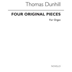 Dunhill: Four Original Pieces for Organ
