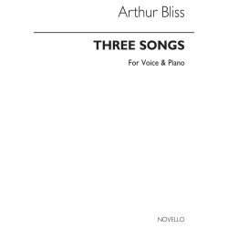 Bliss: Three Songs For Voice And Piano (Vocal Score)