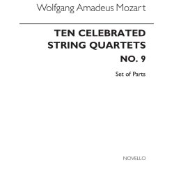 Mozart, Wa Ten Celebrated String Quartets No.9 Parts (K.589)