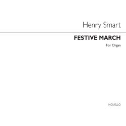 Henry Smart: Festive March In D For Organ