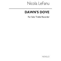 Nicola LeFanu: Dawn's Dove For Solo Recorder