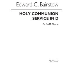 Edward Bairstow: Communion Service In D (Complete) - SATB