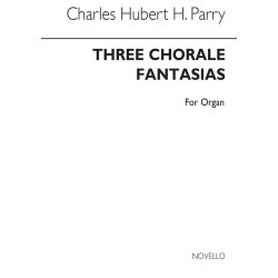 C. Hubert Parry: Three Chorale Fantasias Op.198