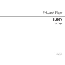 Edward Elgar: Elegy For Organ