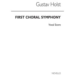 Gustav Holst: First Choral Symphony (Vocal Score)