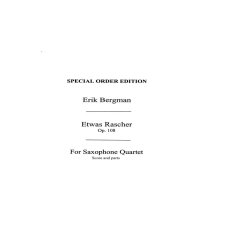 Bergman: Etwas Rascher Saxophone Quartet (Score and Parts)
