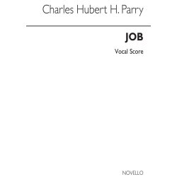 Charles Hubert Hastings Parry: Job (Vocal Score)