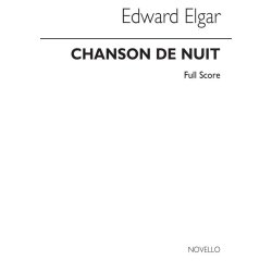 Elgar: Chanson De Nuit (Full Score)