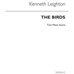 Kenneth Leighton: The Birds (2 Piano Version) - Score
