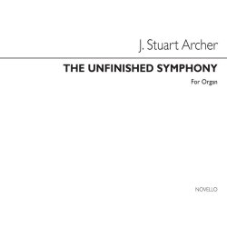 J. Stuart Archer: The Unfinished Symphony for Organ