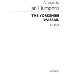 The Yorkshire Wassail Satb (Arranged By Humphris)